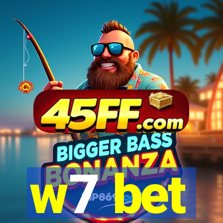 w7 bet